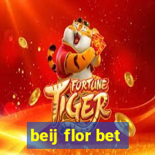 beij flor bet